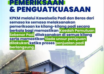 Elak unsur penipuan, KPKM laksana pemeriksaan ke kilang padi secara berkala